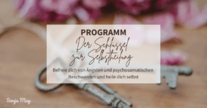 Der Schlüssel zur Selbstheilung